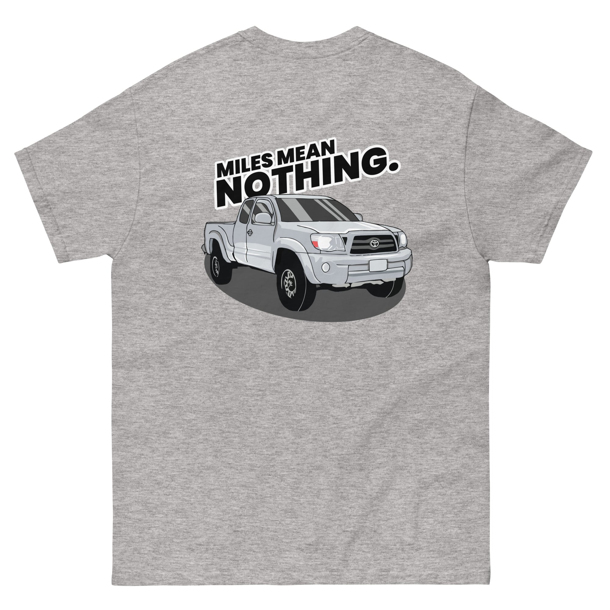 Miles Mean Nothing Tee